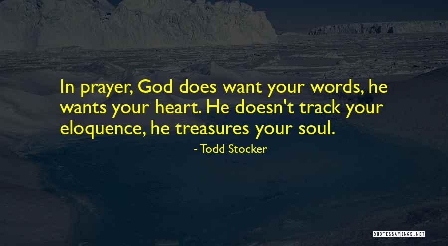 Todd Stocker Quotes 579223