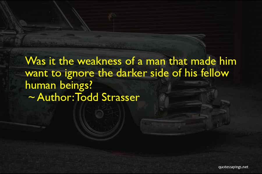 Todd Strasser Quotes 2064248