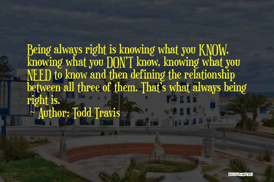 Todd Travis Quotes 1896384