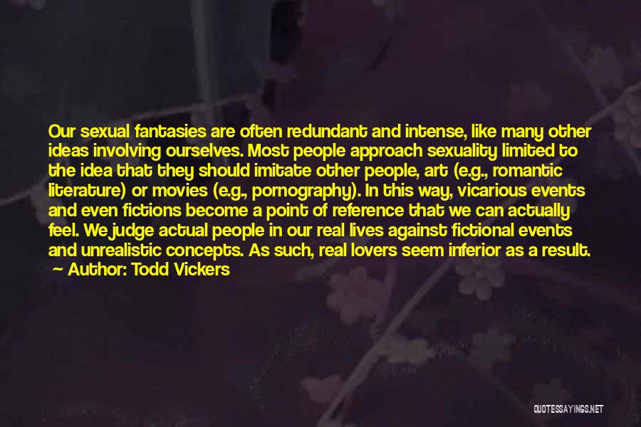 Todd Vickers Quotes 1858571