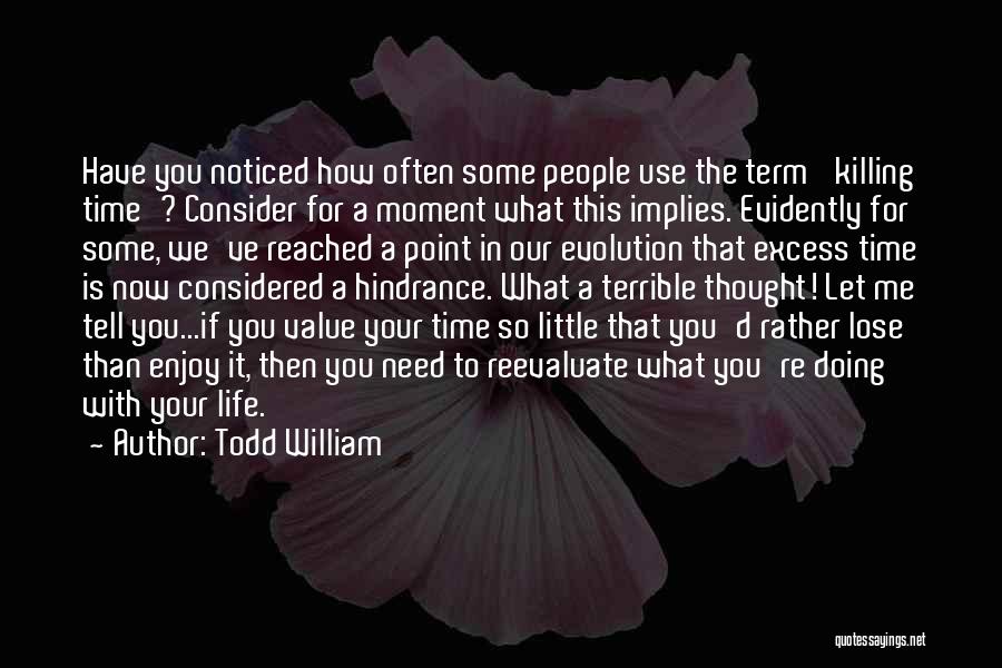 Todd William Quotes 83806