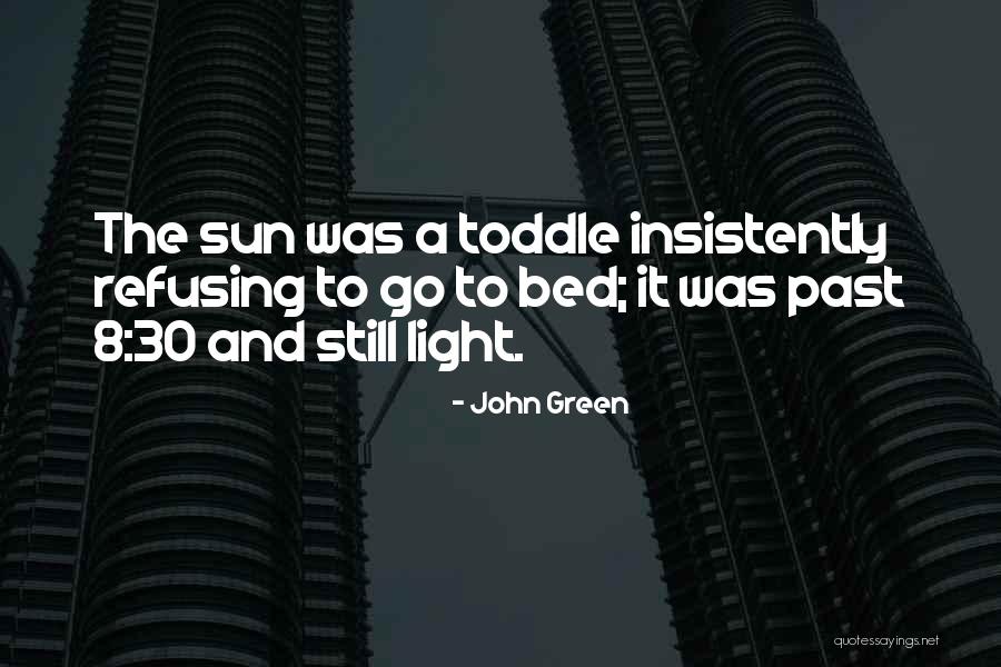 Toddle Quotes By John Green Toddle Quotes By John Green