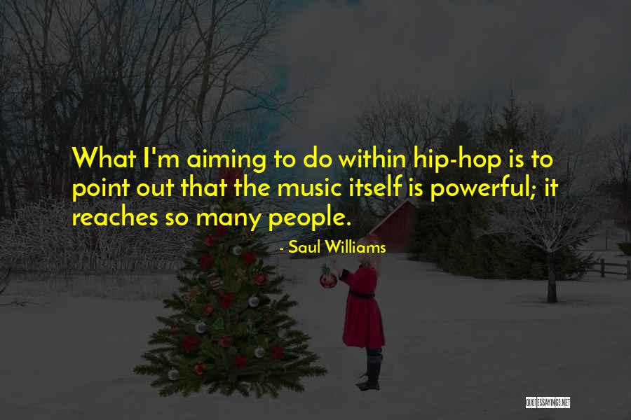 Toddler Boys Quotes By Saul Williams Toddler Boys Quotes By Saul Williams