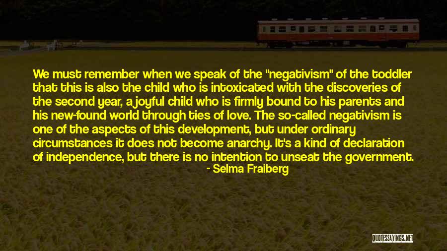 Toddler Love Quotes By Selma Fraiberg Toddler Love Quotes By Selma Fraiberg