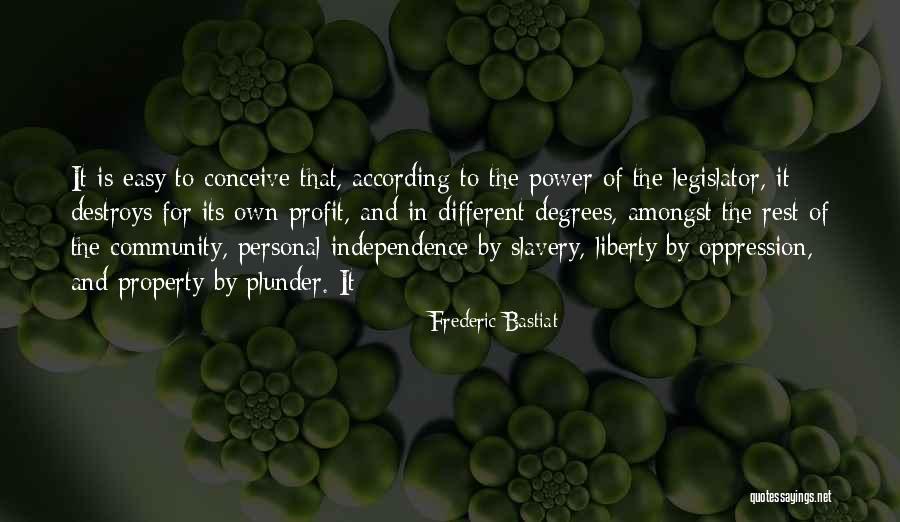 Todellisuuden Tutkimuskeskus Quotes By Frederic Bastiat Todellisuuden Tutkimuskeskus Quotes By Frederic Bastiat