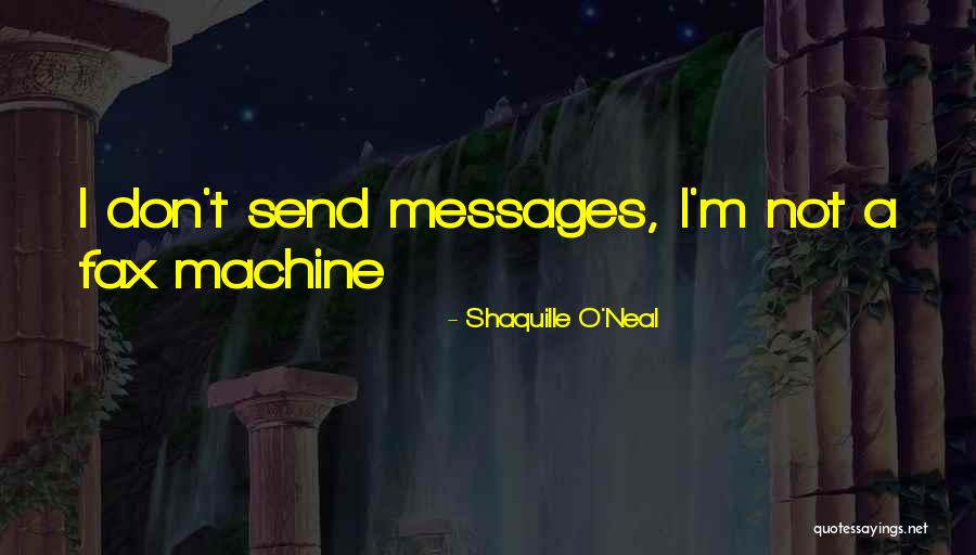 Toderick Quotes By Shaquille O'Neal Toderick Quotes By Shaquille O'Neal