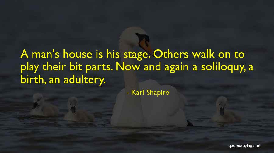 Todescato Quotes By Karl Shapiro Todescato Quotes By Karl Shapiro