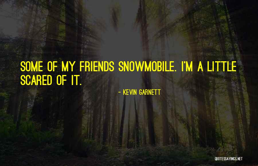Todescato Quotes By Kevin Garnett Todescato Quotes By Kevin Garnett