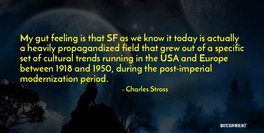Todger Strunk Quotes By Charles Stross Todger Strunk Quotes By Charles Stross