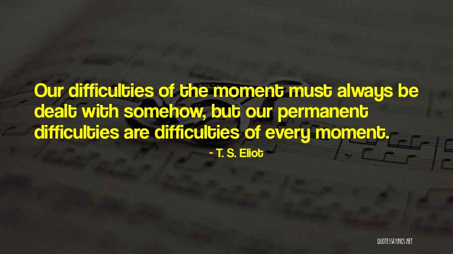 Todhunter Mitchell Quotes By T. S. Eliot Todhunter Mitchell Quotes By T. S. Eliot