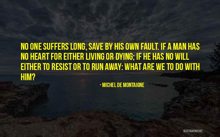 Todistus Englanniksi Quotes By Michel De Montaigne Todistus Englanniksi Quotes By Michel De Montaigne