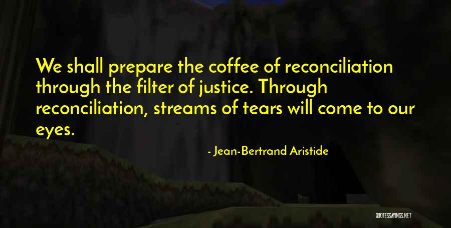 Todo Lo Bueno Se Espera Quotes By Jean-Bertrand Aristide Todo Lo Bueno Se Espera Quotes By Jean-Bertrand Aristide