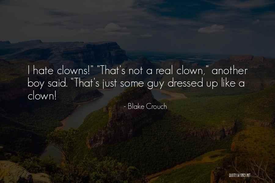 Todome No Kiss Quotes By Blake Crouch Todome No Kiss Quotes By Blake Crouch