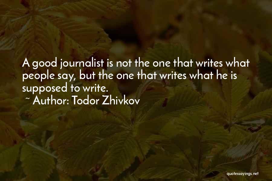 Todor Zhivkov Quotes 527298
