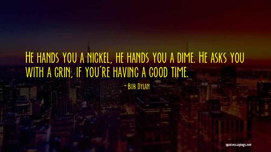 Todos Los Juegos Quotes By Bob Dylan Todos Los Juegos Quotes By Bob Dylan