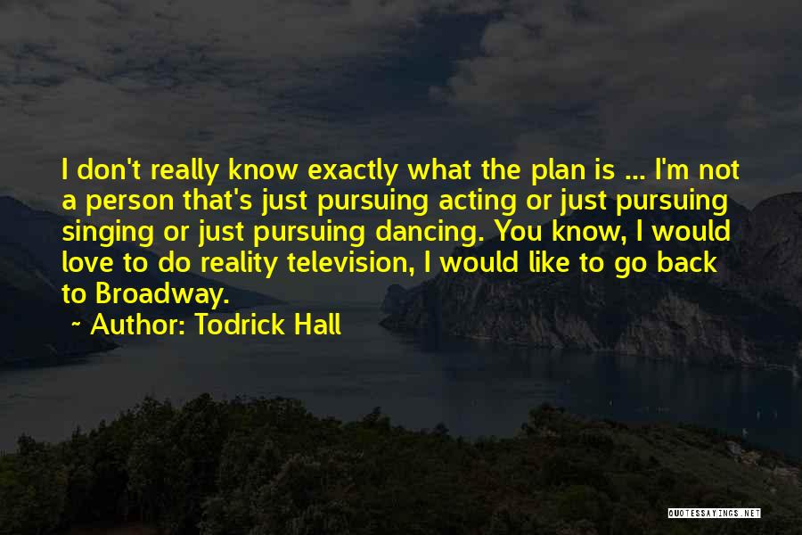 Todrick Hall Quotes 1898318