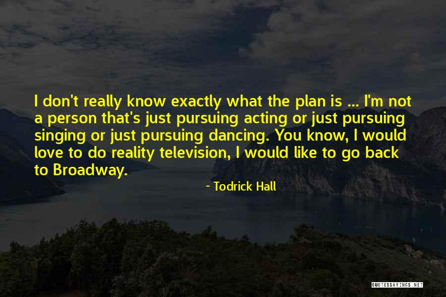 Todrick Hall Quotes 1898318