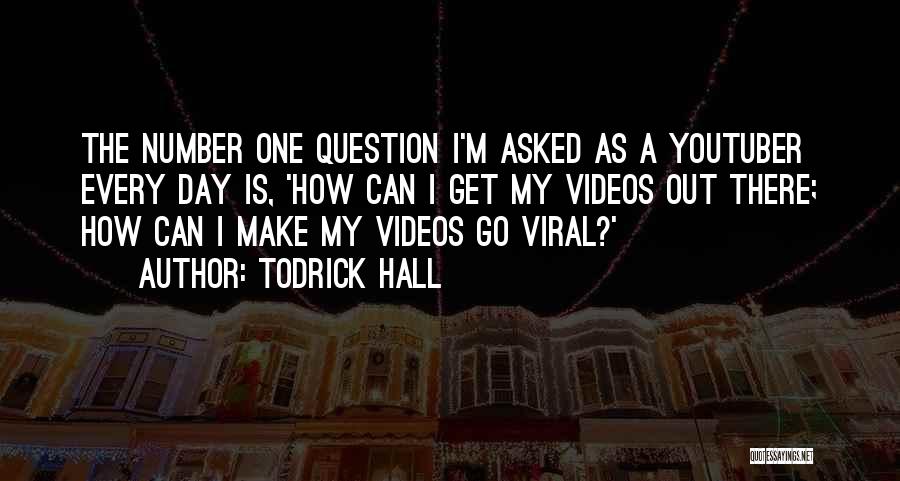 Todrick Hall Quotes 1966471