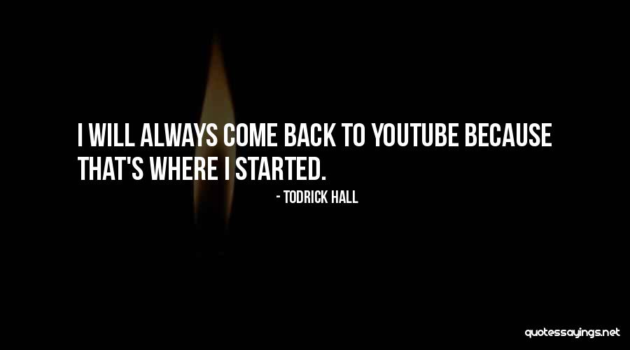 Todrick Quotes By Todrick Hall Todrick Quotes By Todrick Hall