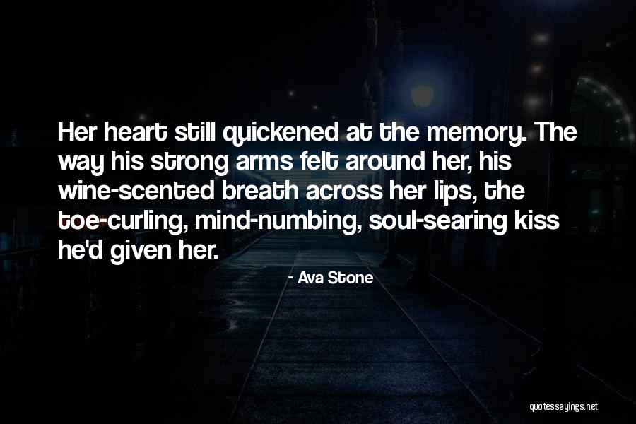 Toe Curling Quotes By Ava Stone Toe Curling Quotes By Ava Stone