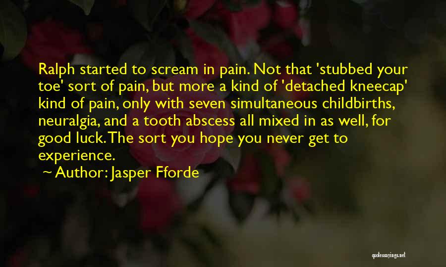 Toe Quotes By Jasper Fforde