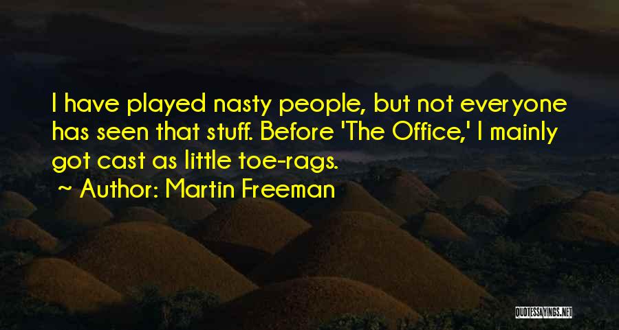 Toe Quotes By Martin Freeman