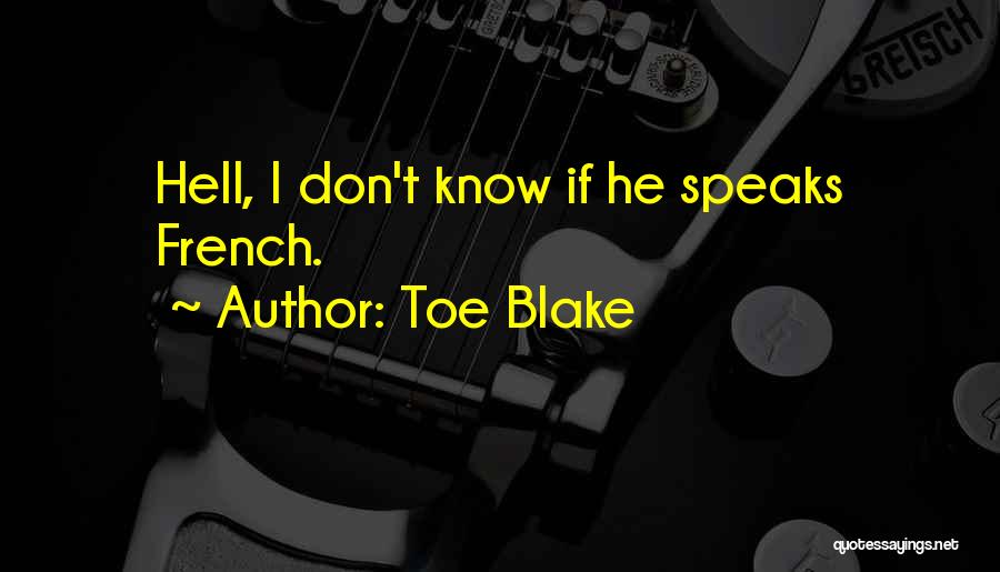 Toe Quotes By Toe Blake