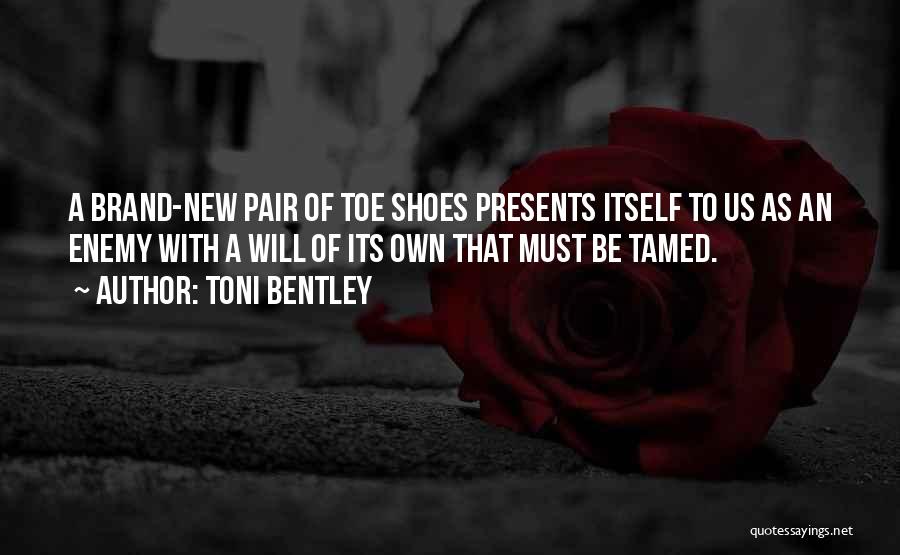 Toe Quotes By Toni Bentley