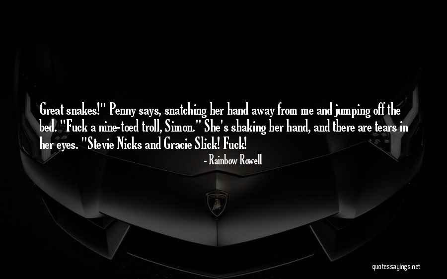 Toed In Quotes By Rainbow Rowell Toed In Quotes By Rainbow Rowell