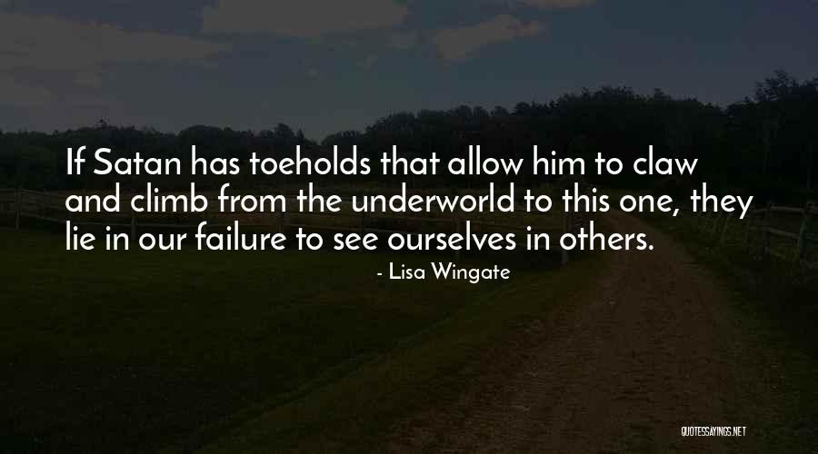Toeholds Quotes By Lisa Wingate Toeholds Quotes By Lisa Wingate