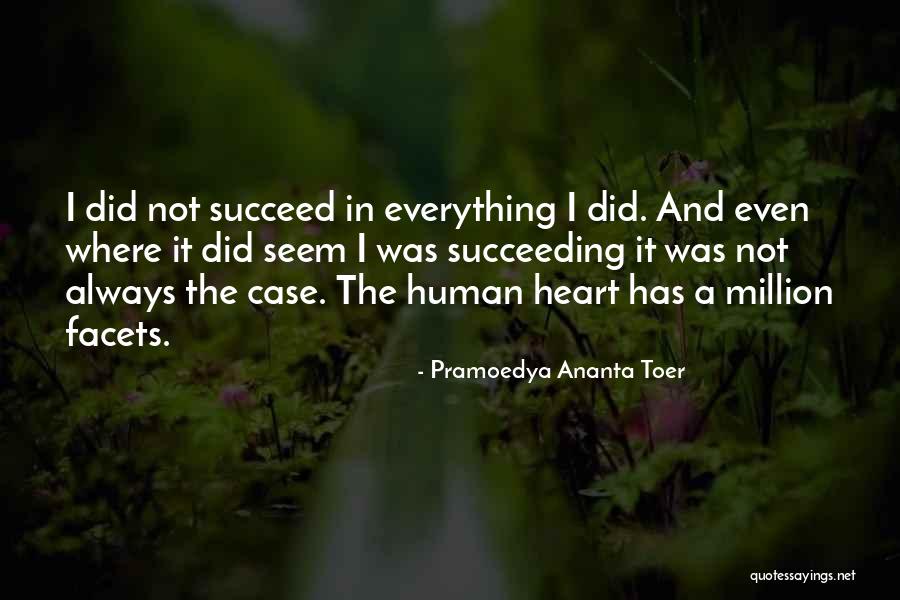 Toer Quotes By Pramoedya Ananta Toer