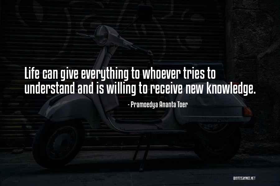 Toer Quotes By Pramoedya Ananta Toer Toer Quotes By Pramoedya Ananta Toer