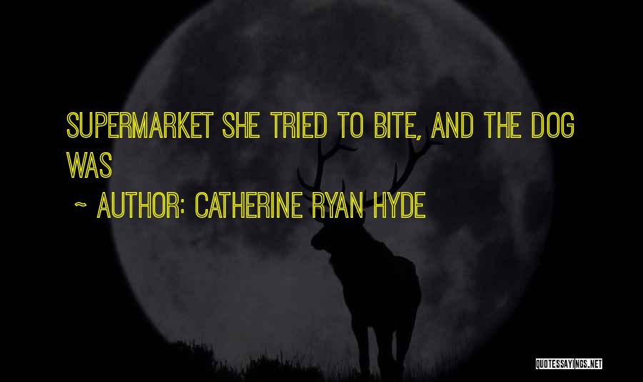 Toerag Spook Quotes By Catherine Ryan Hyde