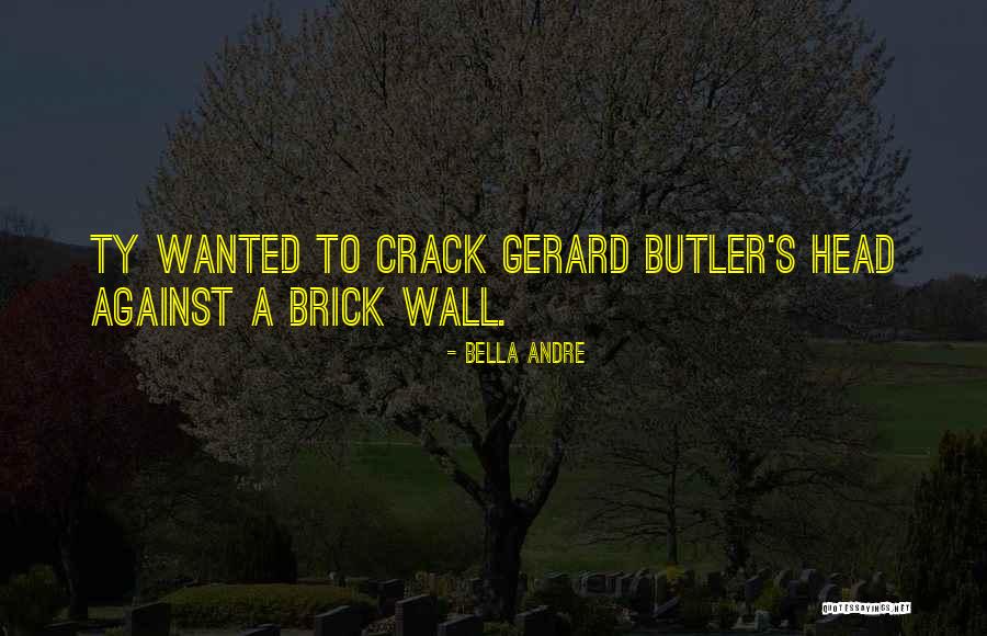 Toerpe Tuja Quotes By Bella Andre Toerpe Tuja Quotes By Bella Andre