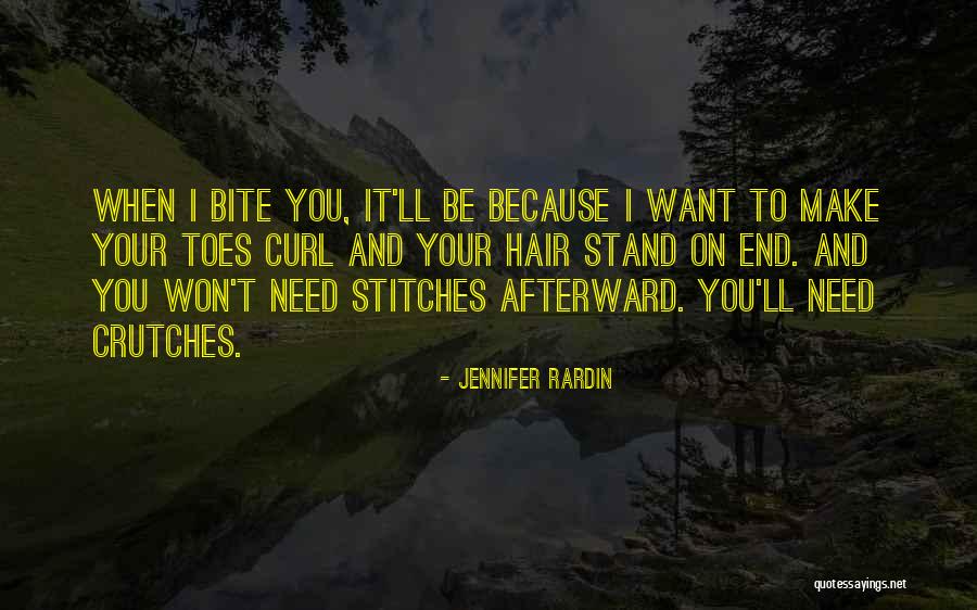 Toes Curl Quotes By Jennifer Rardin Toes Curl Quotes By Jennifer Rardin