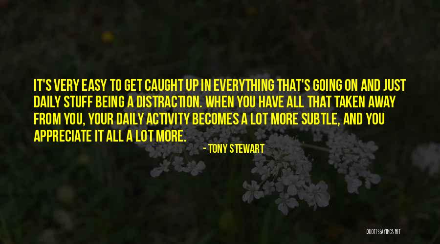Tofaced Quotes By Tony Stewart Tofaced Quotes By Tony Stewart