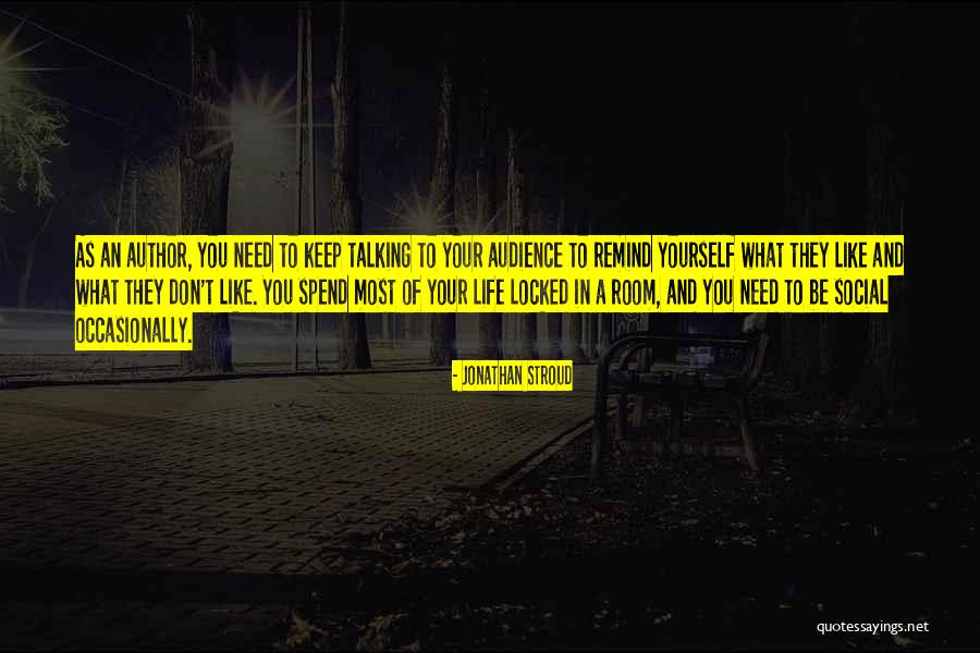 Tofani Raat Quotes By Jonathan Stroud Tofani Raat Quotes By Jonathan Stroud