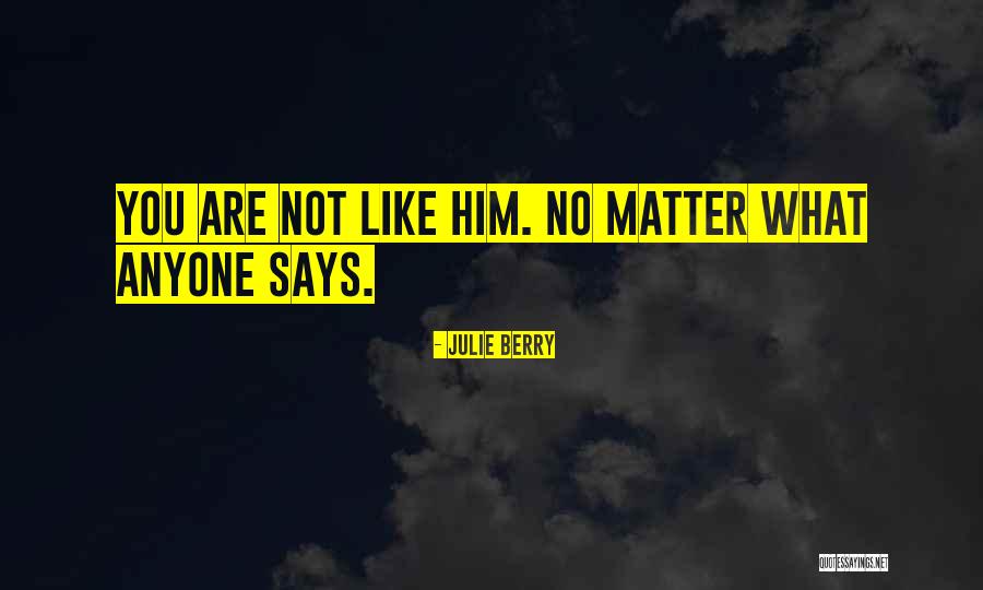 Tofauti Sawa Quotes By Julie Berry Tofauti Sawa Quotes By Julie Berry