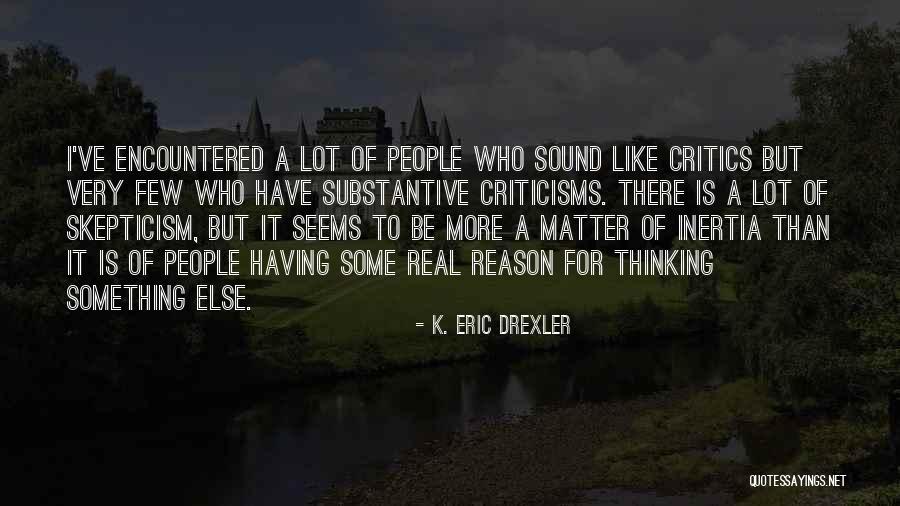 Toffoli Peintre Quotes By K. Eric Drexler Toffoli Peintre Quotes By K. Eric Drexler