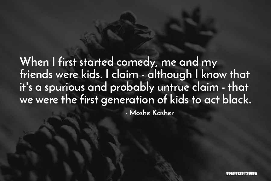 Tofik Abdullahi Quotes By Moshe Kasher Tofik Abdullahi Quotes By Moshe Kasher
