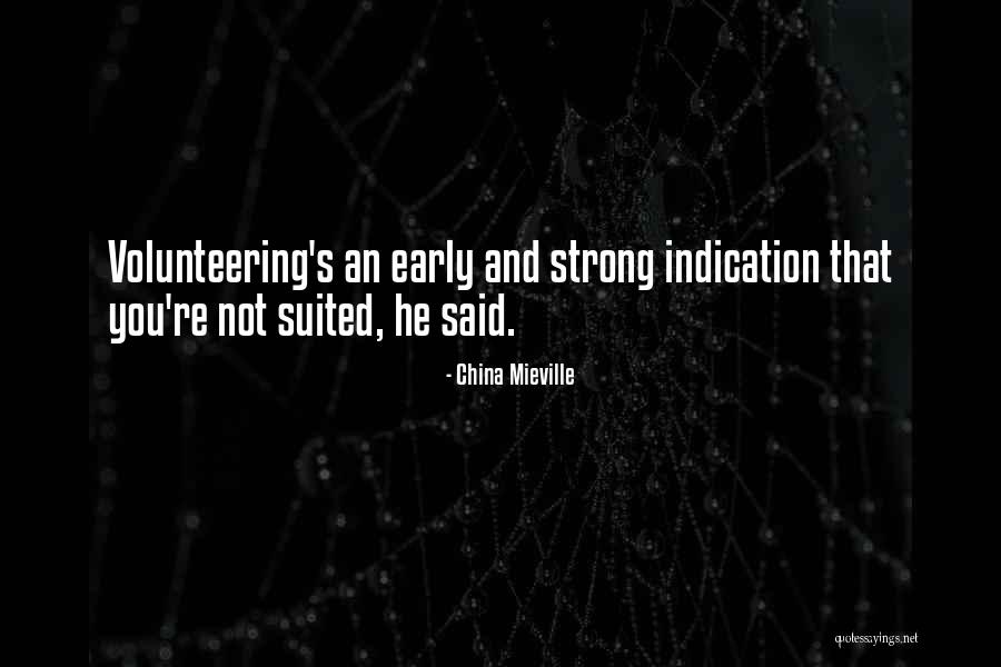 Toftness Method Quotes By China Mieville Toftness Method Quotes By China Mieville