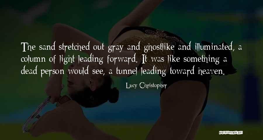 Tofurkey Quotes By Lucy Christopher Tofurkey Quotes By Lucy Christopher