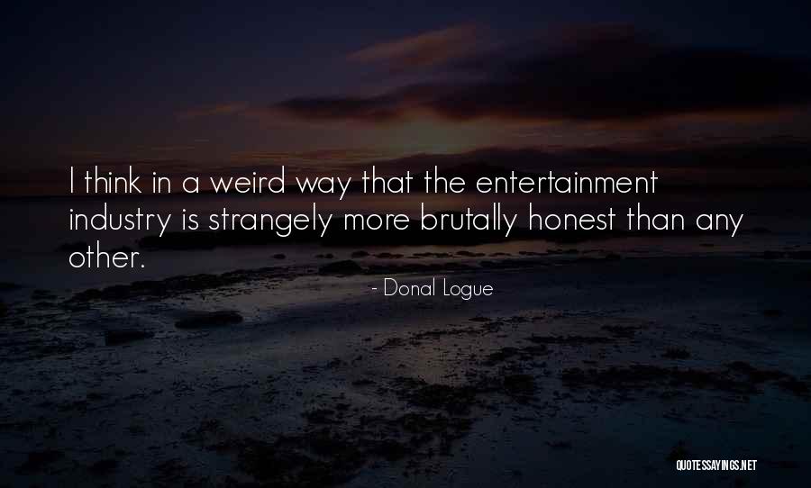 Togawa Masako Quotes By Donal Logue Togawa Masako Quotes By Donal Logue