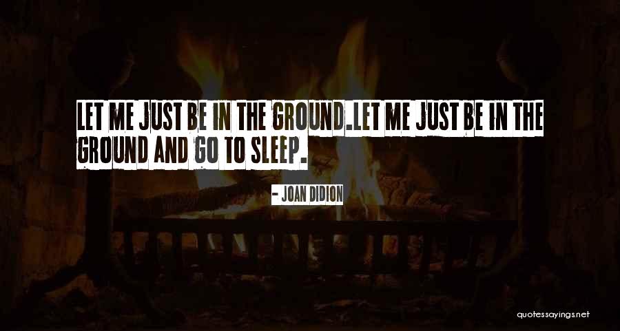 Togedyre Quotes By Joan Didion Togedyre Quotes By Joan Didion