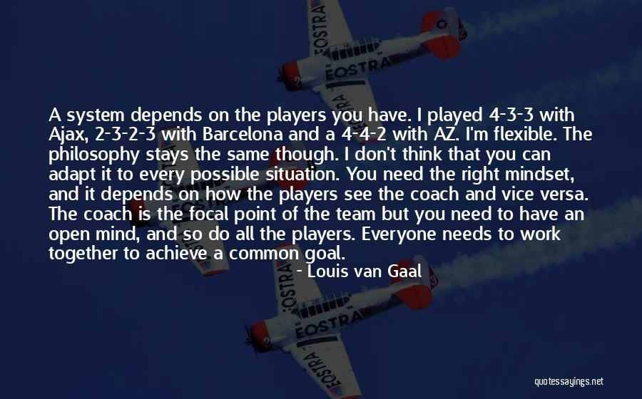 Together Achieve Quotes By Louis Van Gaal Together Achieve Quotes By Louis Van Gaal