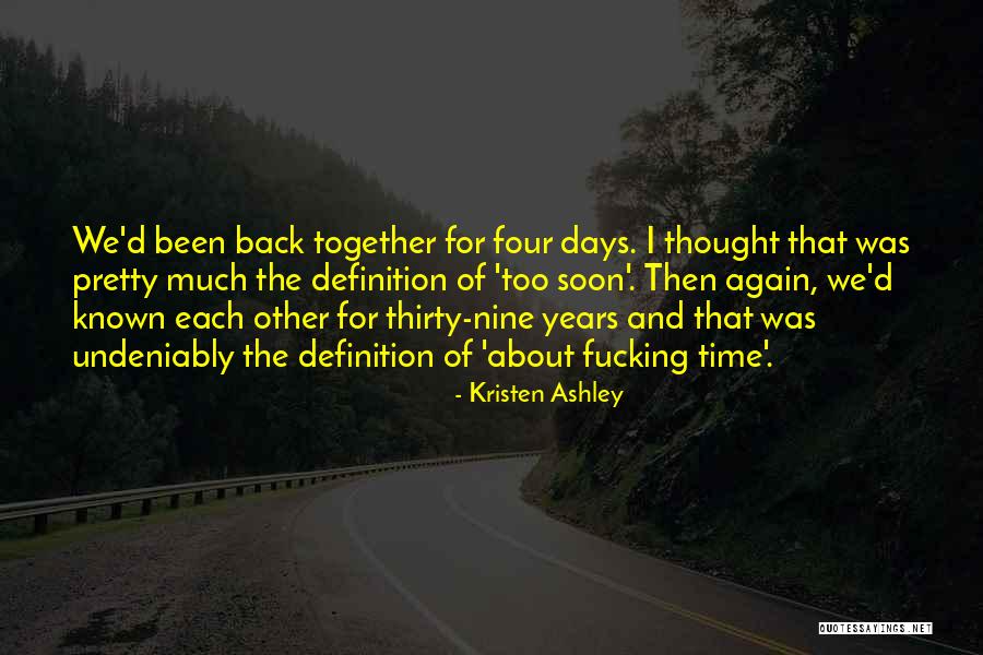 Together Again Soon Quotes By Kristen Ashley