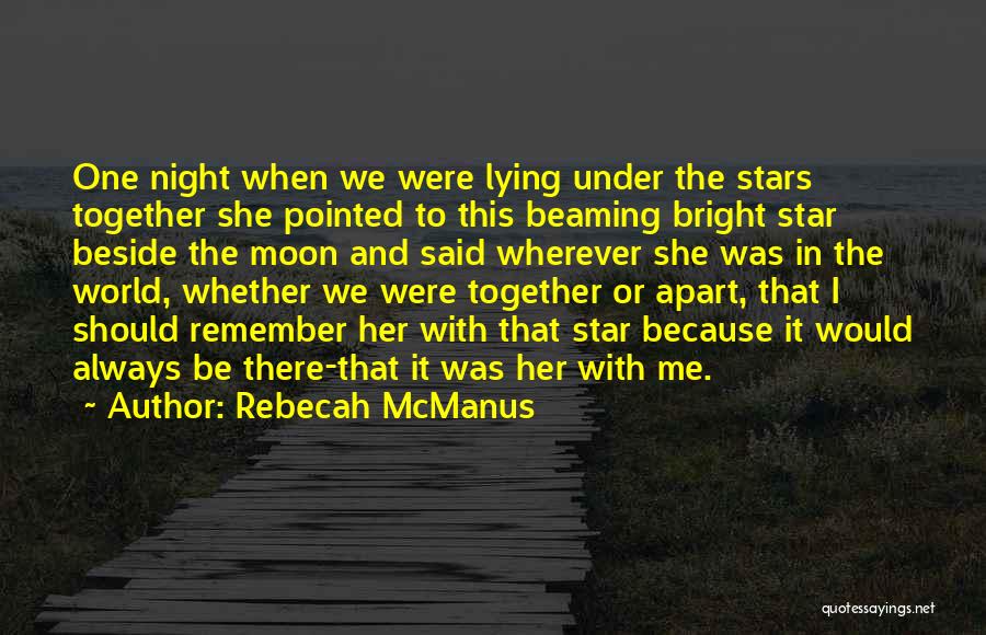 Together Always And Forever Quotes By Rebecah McManus