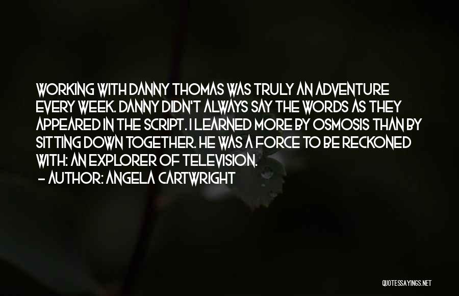 Together Always Quotes By Angela Cartwright