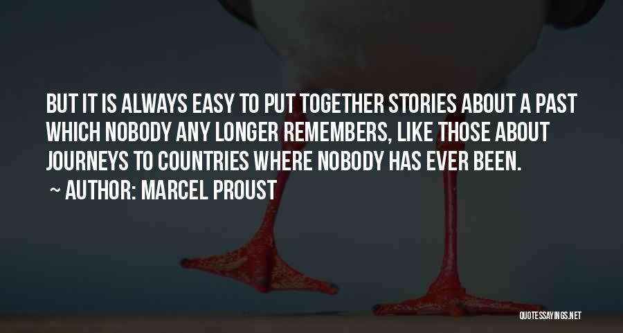 Together Always Quotes By Marcel Proust