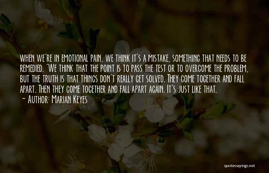 Together And Apart Quotes By Marian Keyes